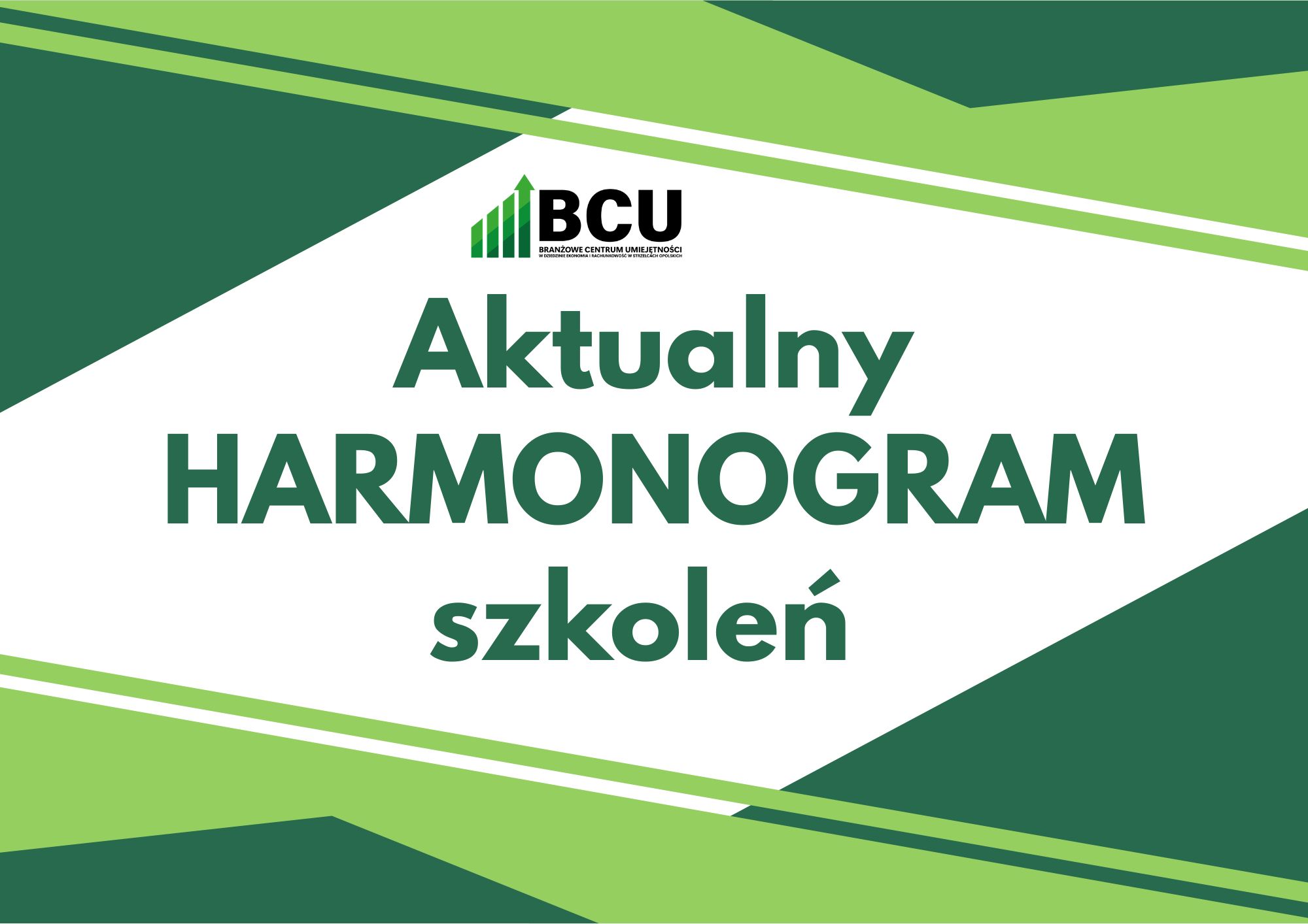 Aktualny harmonogram szkoleń BCU
